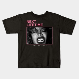 Next Lifetime Kids T-Shirt